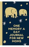 One Memory A Day Journal For New Moms