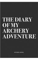 The Diary Of My Archery Adventure