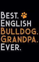 Best English Bulldog Grandpa Ever