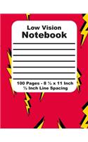 Low Vision Notebook