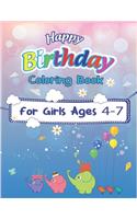 Happy Birthday Coloring Book for Girls Ages 4-7