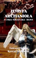 Zemsta Archaniola: Z Cyklu Szkatulka - Ruiny