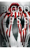 Bloodless