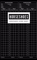 Horseshoes Score Sheet: Horseshoes Game Record Keeper Book, Horseshoes Score Keeper, Horseshoes Journaling, Horseshoes card, Score sheet keeps tallies on horseshoe tourname