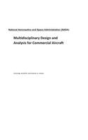 Multidisciplinary Design and Analysis for Commercial Aircraft