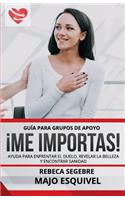 Guia para grupos de apoyo Me Importas