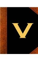 Monogram V Personalized School Composition Book Vintage Style 130 Pages: (Notebook, Diary, Blank Book)(Personalized Monogram Composition Notebooks)