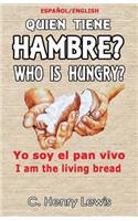 Quien tiene hambre