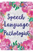 Speech-Language Pathologist