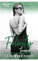 Felicity Found