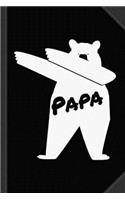 Dabbing Papa Bear Journal Notebook: Blank Lined Ruled for Writing 6x9 120 Pages