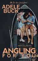 Angling for You