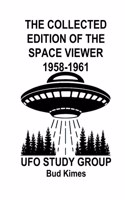 Collected Edition of The SPACE VIEWER 1958-1961