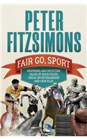 Fair Go, Sport: Inspiring and uplifting tales of the good folks, great sportsmanship and fair play