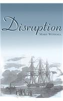 Disruption