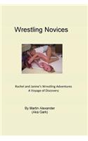 Wrestling Novices