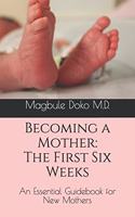 Becoming a Mother