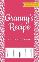 Granny's Recipe Fill in Cookbook