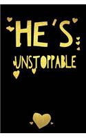 He's Unstoppable