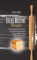 Bread Machine Recipes