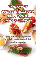 Umetnost Omlete! Slastno Potovanje JajČne Celosti