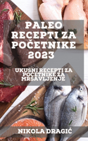 Paleo recepti za početnike 2023