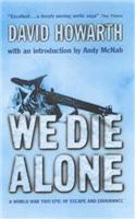 We Die Alone