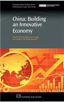 China: Building an Innovative Economy