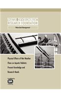 Physical Effects of Wet Weather Flows on Aquatic Habitats