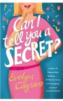 Can I Tell You a Secret?