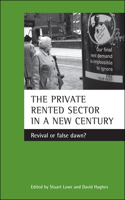 Private Rented Sector in a New Century