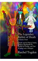 Legendary Rabbit of Death - volume four