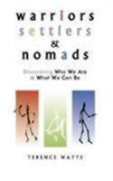 Warriors, Settlers & Nomads