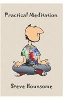 Practical Meditation