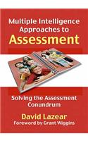 Multiple Intelligences Approach to Assessment