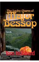 Lucky Charm of Major Bessop