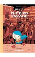 Hilda and the Bird Pararde