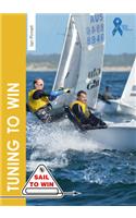 Tuning to Win: (3 Sail to Win)
