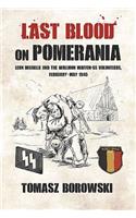Last Blood on Pomerania