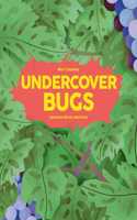 Undercover Bugs