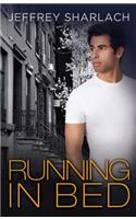 Running in Bed