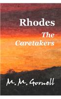 Rhodes The Caretakers