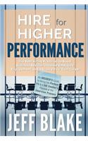 Hire for Higher Performance
