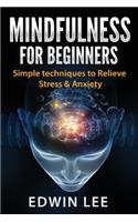 Mindfulness for Beginners