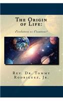 The Origin of Life