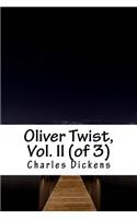 Oliver Twist, Vol. II (of 3)