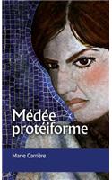 Médée protéiforme
