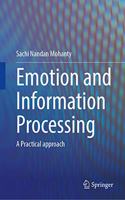 Emotion and Information Processing