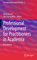 Professional Development for Practitioners in Academia