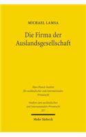 Die Firma der Auslandsgesellschaft